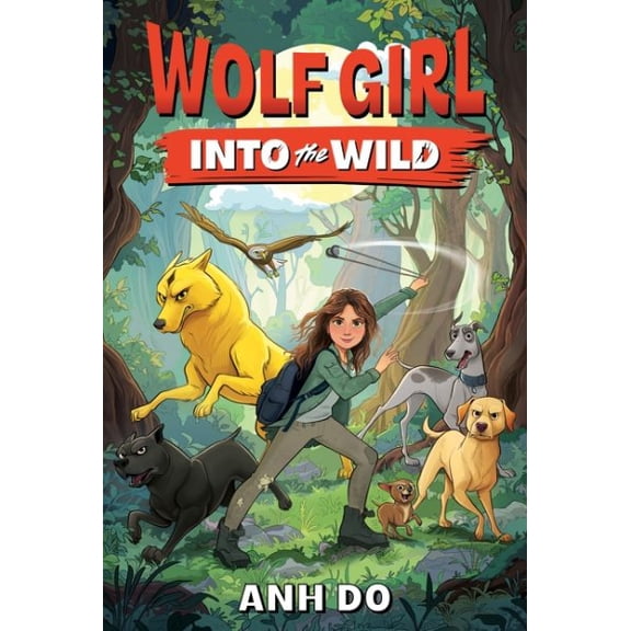 Pre-Owned Wolf Girl #1: Into the Wild (Paperback) 0063346028 9780063346024