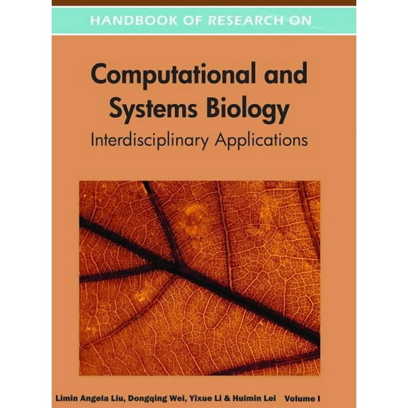 Handbook of Research on Computational and Systems Biology: Interdisciplinary Applications, (Hardcover)