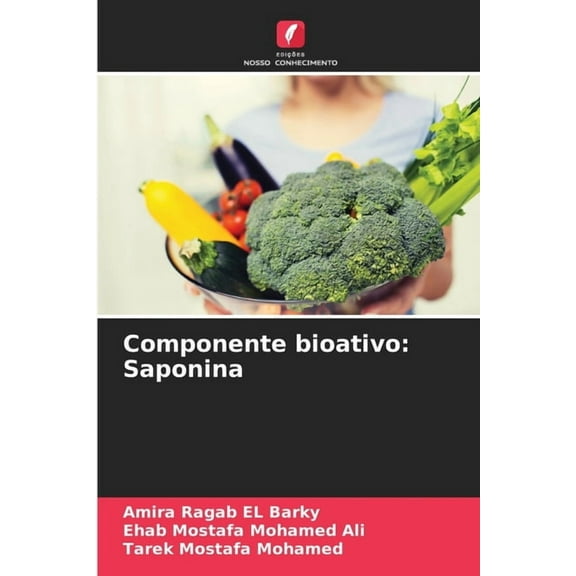 Componente bioativo: Saponina, (Paperback)