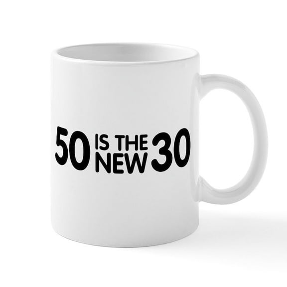 CafePress - 50 Is The New 30 Mug - 11 oz Ceramic Mug - Novelty Coffee Tea Cup