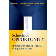 Schools of Opportunity: 10 Research-Based Models of Equity in Action (Paperback)