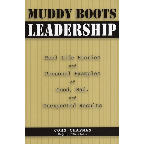 Muddy Boots Leadership, (Paperback)