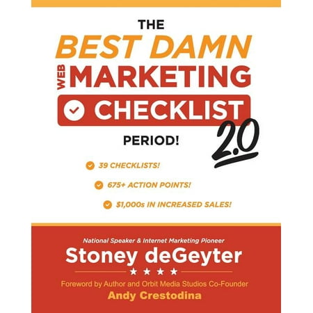The Best Damn Books: The Best Damn Web Marketing Checklist, Period! 2.0 (Paperback)