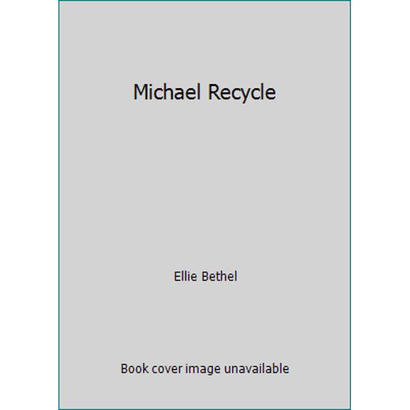 Pre-Owned Michael Recycle (Paperback) 0545688175 9780545688178