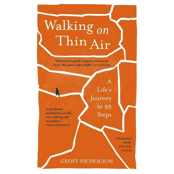 Walking on Thin Air: A Life's Journey in 99 Steps, (Paperback)