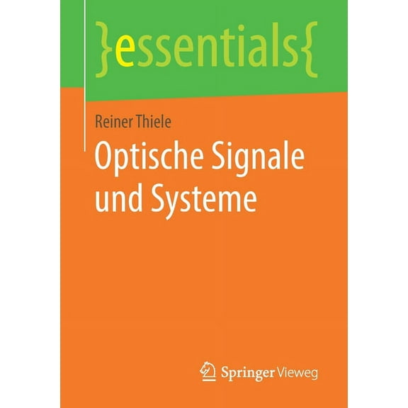 Essentials Optische Signale Und Systeme, (Paperback)