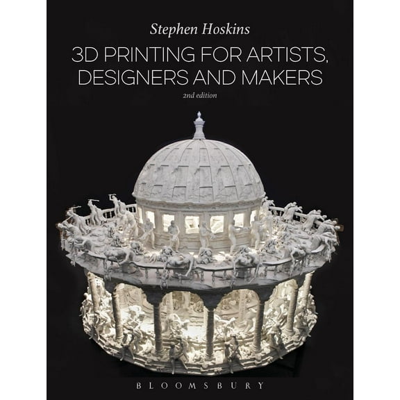 3D Printing for Artists, Designers and Makers (Paperback)