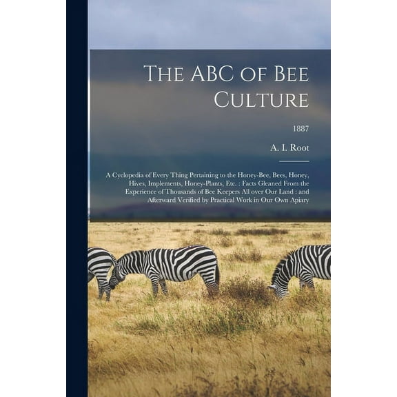 The ABC of Bee Culture (Paperback)