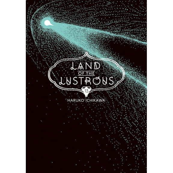 Land of the Lustrous Land of the Lustrous 13, (Paperback)