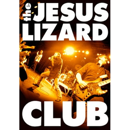 The Jesus Lizard: Club (DVD)
