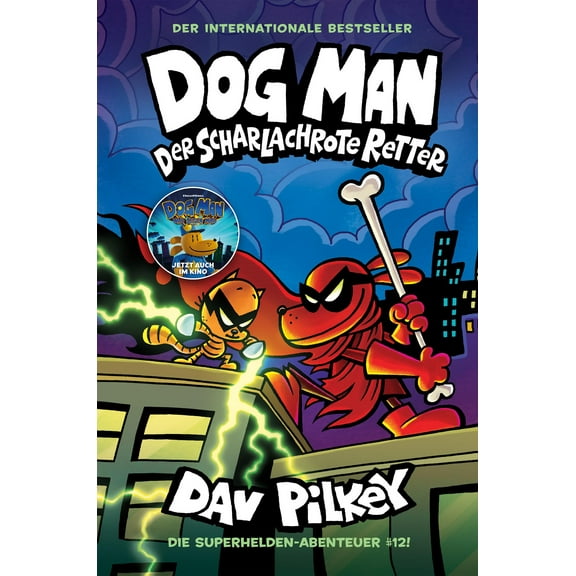 Dav Pilkey Dog Man 12: Der scharlachrote Retter (Hardcover)