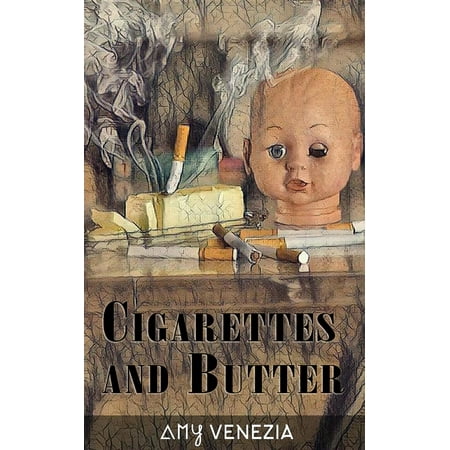 Cigarettes and Butter - eBook