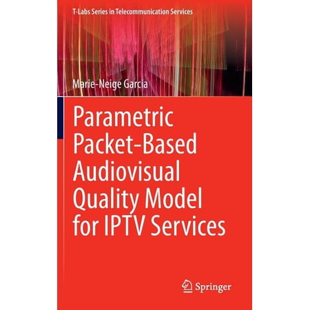 ISBN 9783319048543 product image for T-Labs Telecommunication Services: Parametric Packet-Based Audiovisual Quality M | upcitemdb.com