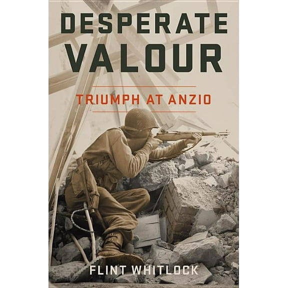 Desperate Valour, (Hardcover)