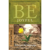 Pre-Owned Be Joyful (Philippians): Even When Things Go Wrong, You Can Have Joy (Paperback) 1434768465 9781434768469