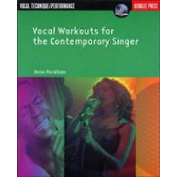Vocal Workouts For The Contemporary Singer By Peckham, Anne