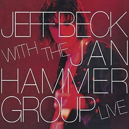 Jeff Beck With The Jan Hammer Group Live (CD) (Jeff Beck Best Of Beck)