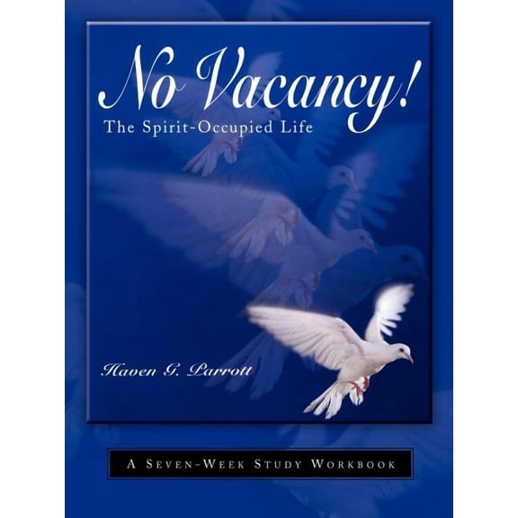 No Vacancy! Spirit-Occupied Life, (Paperback)