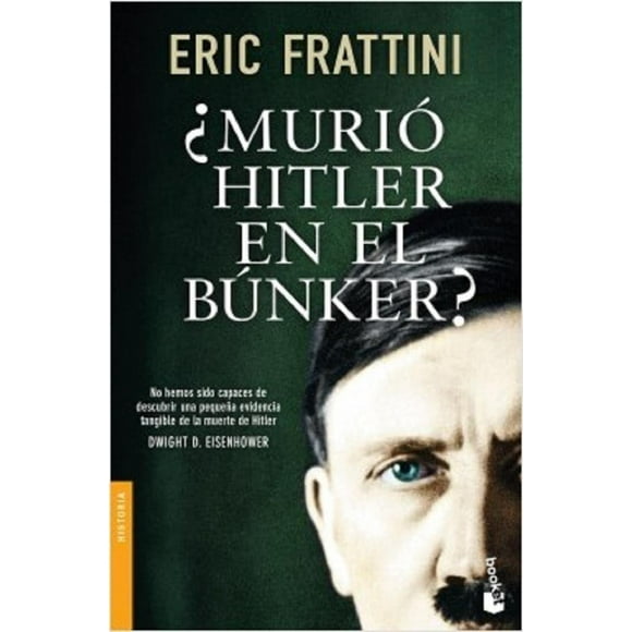 ¿MURIO HITLER EN EL BUNKER? BOOKET PAIDOS MEXICO ERIC FRATTINI