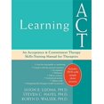 thumbnail image 1 of Learning ACT: An Acceptance and Commitment Therapy Skills-Training Manual for Therapists, 1 of 3