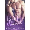 thumbnail image 2 of Pre-Owned Bait & Switch: Alphas Undone - Book One (Paperback) 1682302202 9781682302200, 2 of 2
