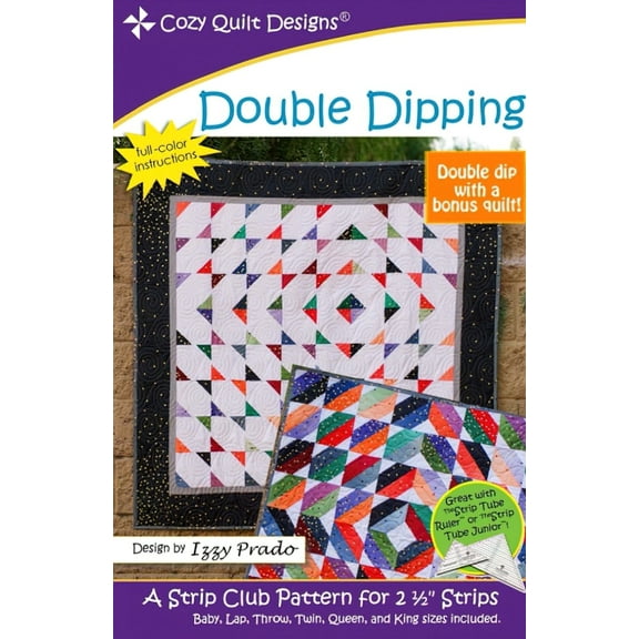 Double Dipping Quilt Pattern by Cozy Quilt Designs