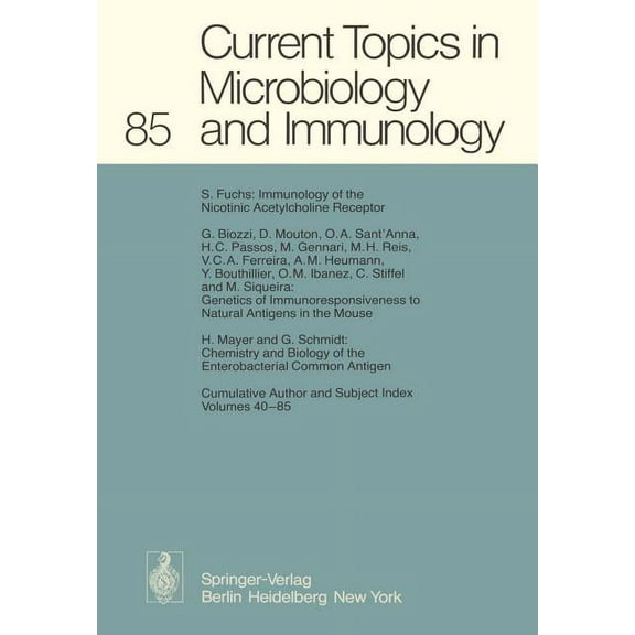 Current Topics in Microbiology and Immmu Current Topics in Microbiology and Immunology, Book 85, (Paperback)