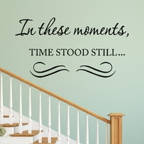 VWAQ In These Moments, Time Stood Still Wall Decal Accent for Family Photos VWAQ-1706