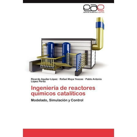 Ingeniería de reactores químicos catalíticos (Paperback)