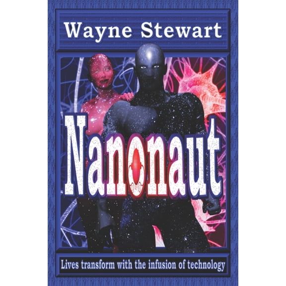 Nanonaut: Nanonaut, (Paperback)