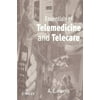 Essentials of Telemedicine and Telecare (Paperback)