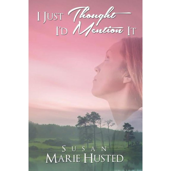 I Just Thought I'd Mention It, (Paperback)