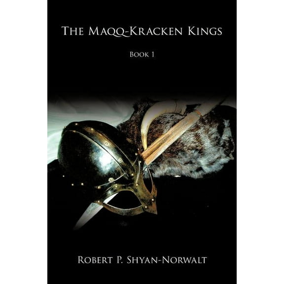The Maqq-Kracken Kings (Paperback)