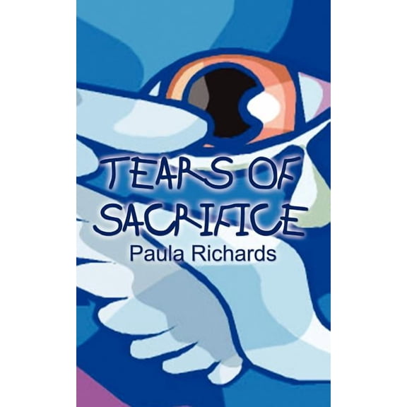 Tears of Sacrifice (Paperback)