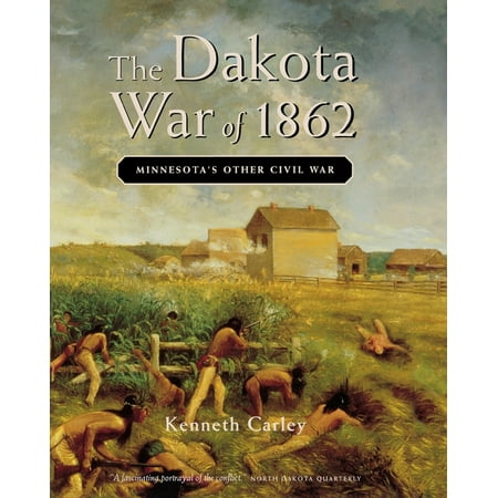 The Dakota War of 1862, (Paperback)