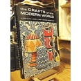 thumbnail image 1 of Pre-Owned The Crafts of the Modern World (Hardcover) 0517109867 9780517109861, 1 of 1