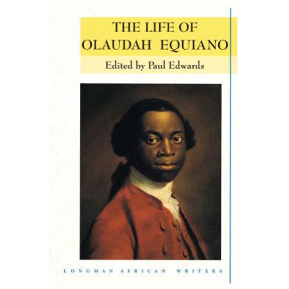 Pre-Owned The Life of Olaudah Equiano, or Gustavus Vassa the African (Paperback) 0582264731 9780582264731