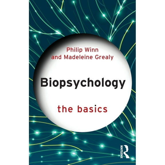 Basics Biopsychology: The Basics, (Paperback)