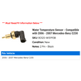 thumbnail image 2 of Water Temperature Sensor - Compatible with 2006 - 2007 Mercedes-Benz C230, 2 of 2