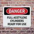 thumbnail image 4 of (2 Pack) Full Acetylene Cylinders Ready For Use OSHA Danger Sign 14 Inch X 10 Inch Plastic Sign, Weather Resistant, UV Protected for Workplace, Business, and Construction Site, Made in, 4 of 8