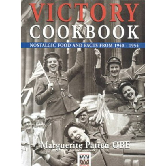 Pre-Owned Victory Cookbook, 9780753706831, 0753706830, Paperback,