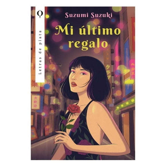 Mi último regalo