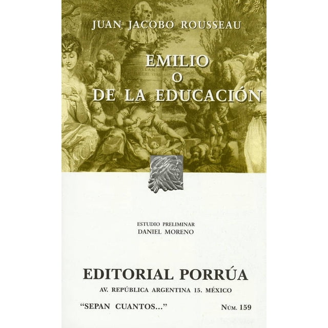 EMILIO O DE LA EDUCACION (SC159) PORRUA JEAN-JACQUES ROUSSEAU