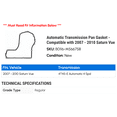 thumbnail image 2 of Automatic Transmission Pan Gasket - Compatible with 2007 - 2010 Saturn Vue 2008 2009, 2 of 2