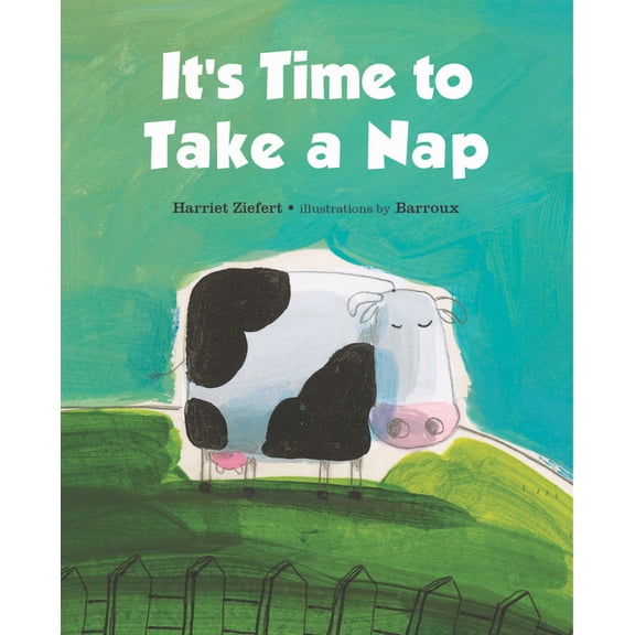It's Time to Take a Nap, (Board Book)
