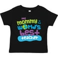 thumbnail image 3 of Inktastic Teacher Mommy for Son Boys or Girls Toddler T-Shirt, 3 of 5