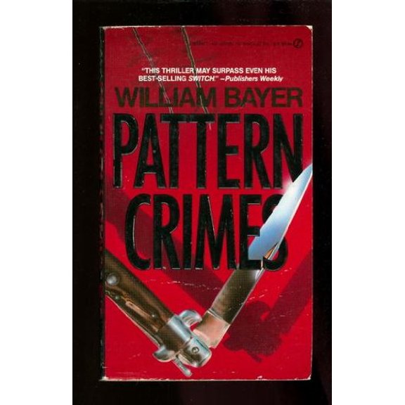 Pre-Owned Pattern Crimes (Mass Market Paperback) 0451152816 9780451152817