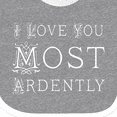 thumbnail image 4 of Inktastic I Love You Most Ardently Austen Girls Baby Bib, 4 of 4