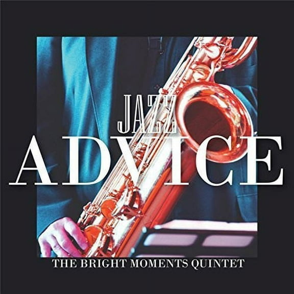 Bright Moments Quintet - Jazz Advice - Kids & Family - CD