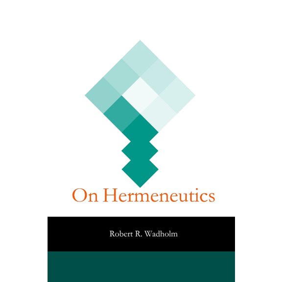 On Hermeneutics, (Paperback)